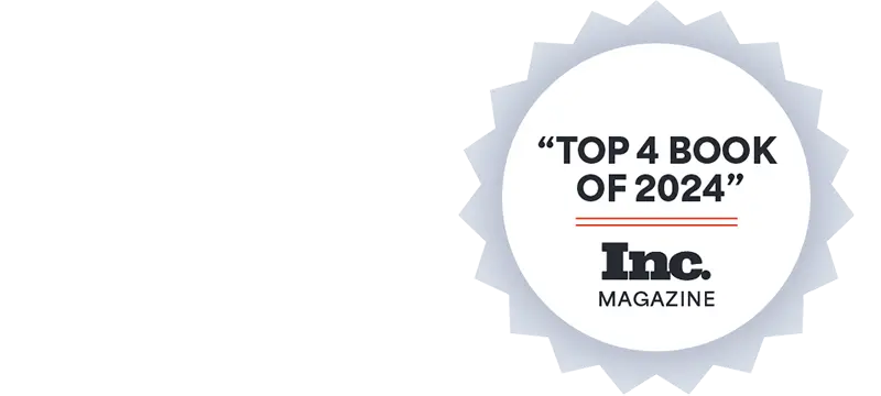 USA Today National Best Seller and Top 4 Book of 2024 - Inc. Magazine badges